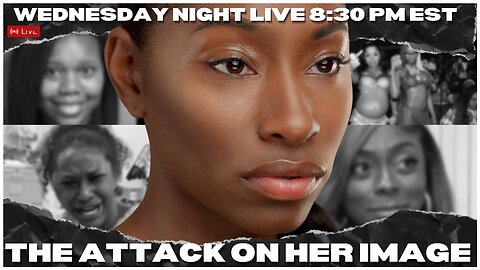 Let's Discuss The Attack on Black Women's Image with @takeheedtothemessage