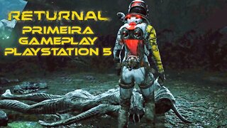 Returnal: Primeira Gameplay - Playstation 5 (PS5)