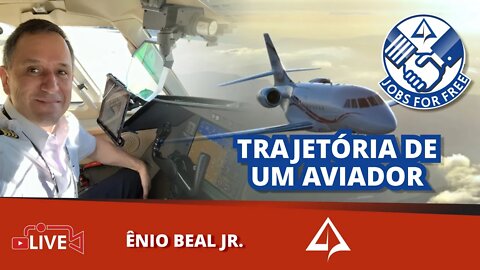 👨🏻‍✈‍ JFF 014 - Trajetória de um Aviador [Ênio Beal Jr.]