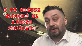 Jak zarobić na zbożu, Kukiz psem na Ziobrę, brazylijskie podkarpacie.