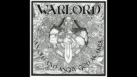 Warlord - An Old and Angry God Awakes FULL ALBUM