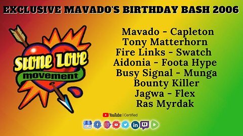 Stone Love Sound System ft Mavado Birthday Bash: Capleton, Bounty Killer, Aidonia, Foota Hype