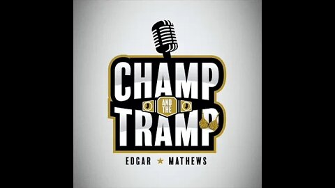 Champ and The Tramp Podcast Episode #29 UFC Light Heavyweight #4 Ranked Corey "OVERTIME" Anderson