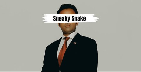 Vivek the sneaky snake?