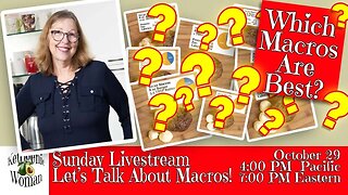 What Macros Are Best!!?? Livestream Oct 29 7PM Eastern 4PM Pacific