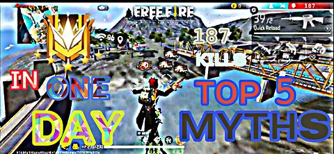 Top 5 myths in free fire🔥 || 187 kill || one day grandmaster push