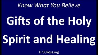 Gifts of the Spirit and Healing