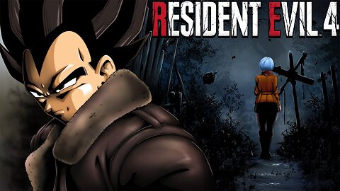 THE RETURN OF EVIL | Vegeta Plays Resident Evil 4 Remake - Part 1