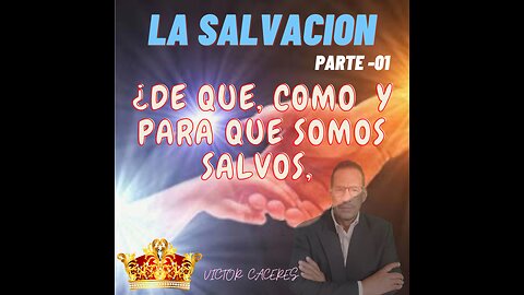 LA-SALVACION-Primera-parte