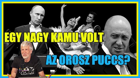 Egy nagy kamu volt az orosz puccs? - Hobbista Hardcore 23-06-27/1