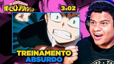 COMEÇOU O TREINAMENTO! - MY HERO ACADEMIA T3 X 02 | React Anime Pro