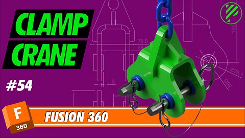 #54 Clamp Crane | Fusion 360 | Pistacchio Graphic