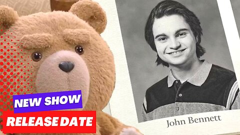 Ted TV Series Release Update, & Everything We Know About The Prequel