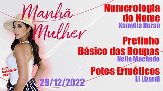 Manhã Mulher - 29/03/2023 - Edição Completa