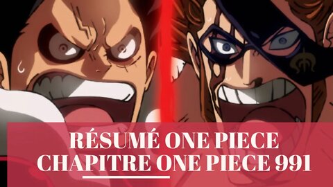 Résumé One piece Chapitre One Piece 991