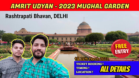 Mughal Garden Delhi 2023 - Amrit Udyan Ticket Booking + Full Tour | Mughal Garden 2023 Delhi Tour