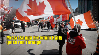 Quick Look - Mississauga Freedom Rally March 26