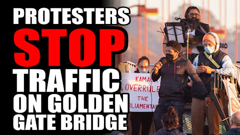 Protesters STOP TRAFFIC on Golden Gate Bridge