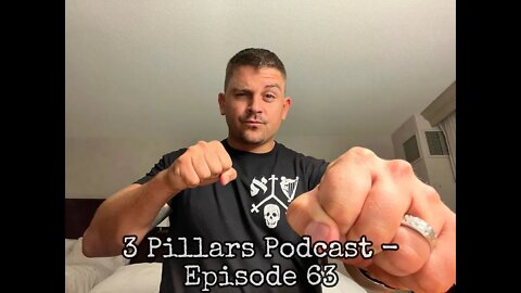 “Selfishness” - Episode 63, 3 Pillars Podcast