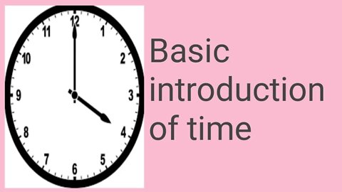 Basic introduction of time //clock// 3 std hindi and english