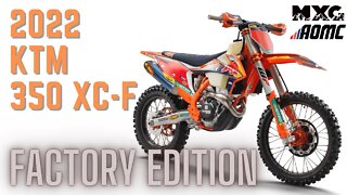 2022 KTM 350 XC-F Factory Edition | What you NEED to know!