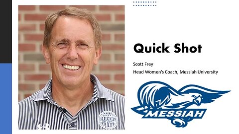 On A Player Better Today - A Quick Shot with Scott Frey, Head Women's Coach at @MessiahUniversity