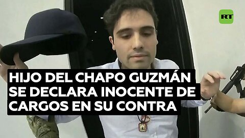 Ovidio Guzmán se declara inocente de cargos de narcotráfico en una corte de EE.UU.