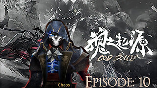 God Souls Episode: 10 (Chaos Playthrough)