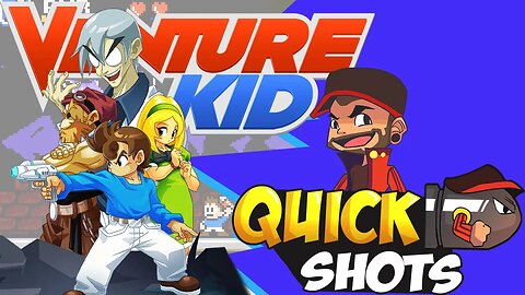 Venture Kid | Reliving The Golden Age Of Mega Man - Quick Shots!