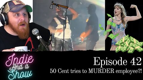 50 Cent tries to MURDER employee?! - Indie Music Podcast Ep. 42