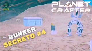 BUNKER SECRETO #4 The Planet Crafter