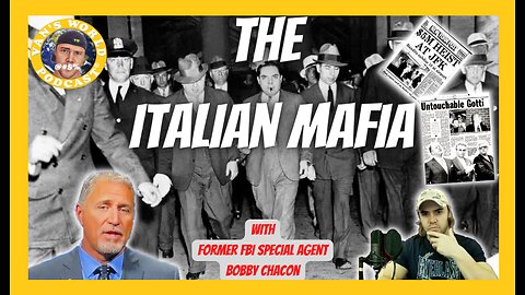 True Crime Discussion - the Italian Mafia with Bobby Chacon | Clips