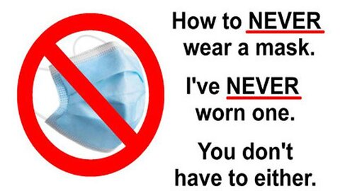 HOW TO NEVER WEAR A MASK I NEVER HAVE AND NEITHER SHOULD YOU