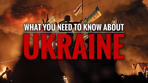 What You Need to Know About Ukraine (2-9-2015)