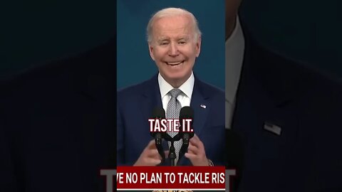 Inflation Tastes Like Chocolate - Joe Biden