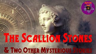 The Scallion Stones and Two Other Mysterious Stories | Nightshade Diary Podcast