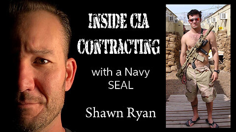 Inside CIA Contracting with a Navy SEAL: Shawn Ryan 🔫