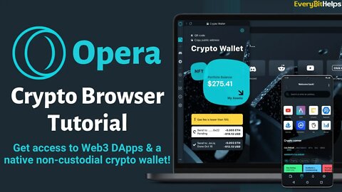 Opera Crypto Browser Review 2022: Including Crypto Wallet, Web3 Browser & VPN