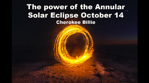The power of the Annular Solar Eclipse Oct. 14, 2023