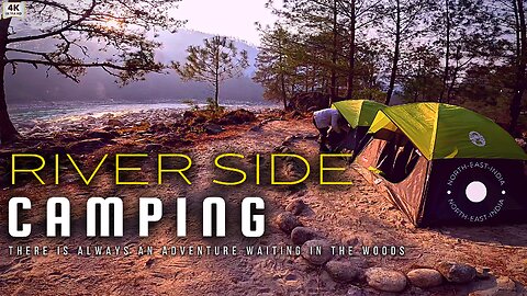 RIVER SIDE _ CAMPING _ NORTH-EAST _ ARUNACHAL PRADESH