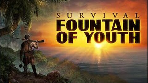 Still trying to figure out this game, Survival:Foutain of Youth