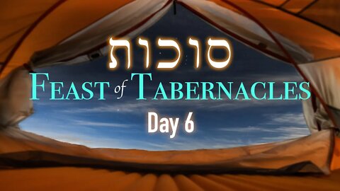 LIVE Sukkot (Feast of Tabernacles) LIVE Day 6