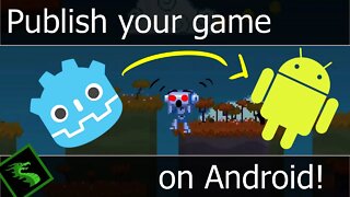 Export Your Godot 3.2 Game to Android!