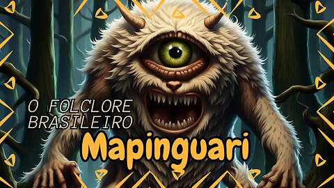 Mapinguari, o Folclore Brasileiro