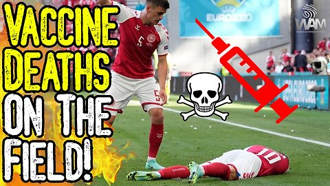 EXPOSED: VACCINE DEATHS ON THE FIELD! - 300% Increase For FIFA ALONE In 2021! - 2022 Was Far WORSE!