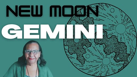 🌑 NEW MOON GEMINI ♊: Find Beauty And See Love Everywhere You Walk