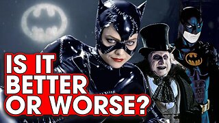 Revisiting Batman Returns. Better or Worse Than The First? – Hack The Movies