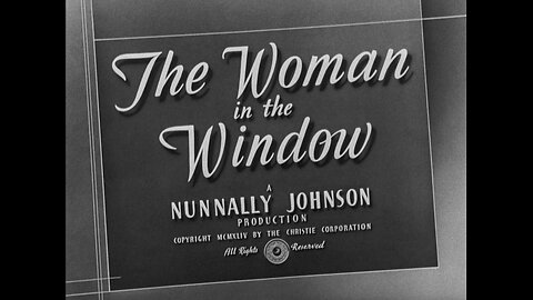 The Woman In The Window (1944)