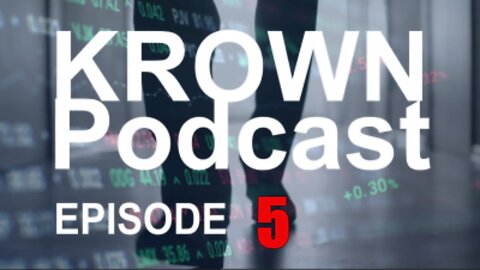 Trading Revelations w/ Jack - Krown Trading Podcast Episode: 5