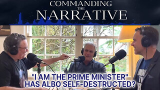 “I AM THE PRIME MINISTER” - Has Albo Self-Destructed? - CtN18